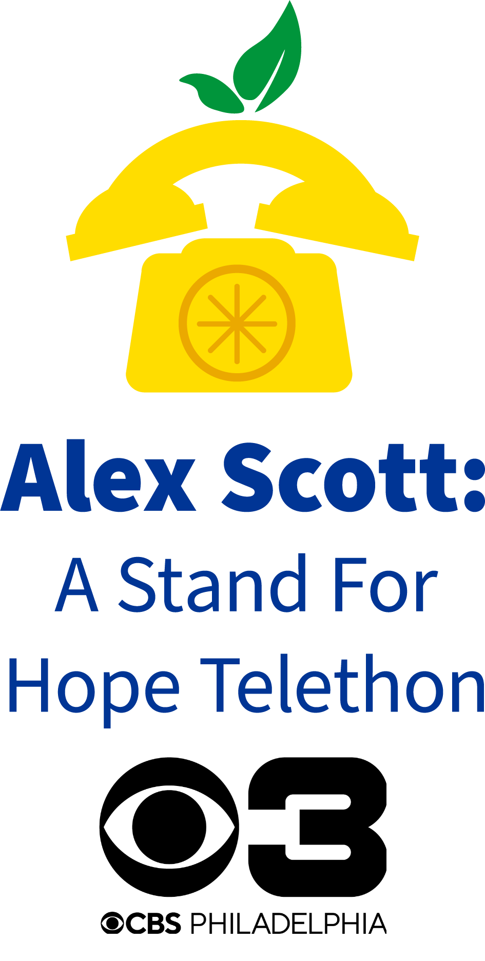 Alex Scott: A Stand for Hope Telethon