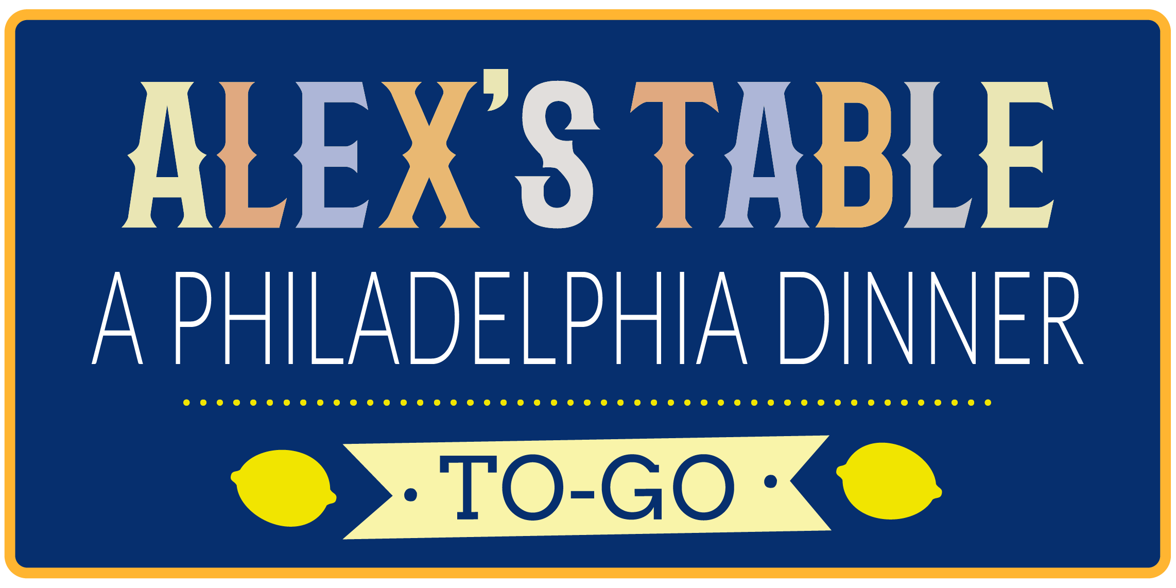 Alex’s Table: A Philadelphia Dinner “To-Go”