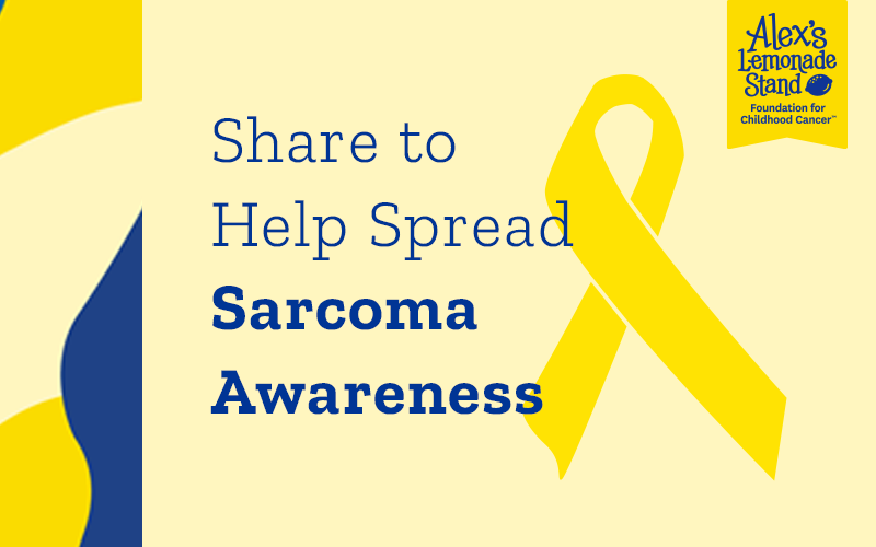 July is Sarcoma Awareness Month. 